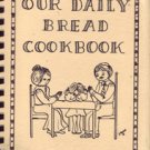 Our Daily Bread
