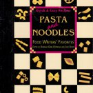 Pasta and Noodles, Food Writer's Favorites