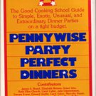 Penny Wise Party Perfect Dinners