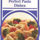 Perfect Pasta Dishes