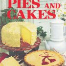 Pies and Cakes