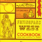 Sam Arnold's Fryingpans West Cookbook