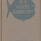 Sea Food Cookery