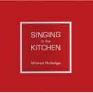 Singing in the Kitchen