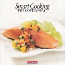 Smart Cookin the Costco Way