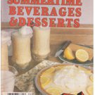 Summertime Beverages & Desserts