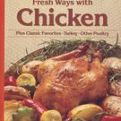 Sunset Fresh Ways with Chicken