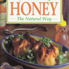 Sweetened With Honey The Natural Way