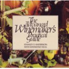 The Advanced Winemaker's Practical Guide