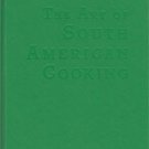 The Art of South American Cooking