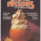 The Best of Great Recipes of the World - Volume I
