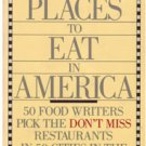 The Best Places to Eat in America