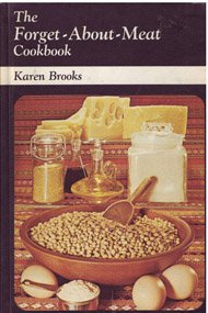 The Forget About-Meat Cookbook