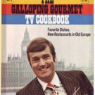 The Galloping Gourmet TV Cookbook - Volume 6