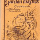 The Garden Basket Cookbook