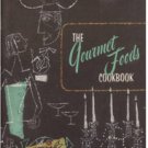 The Gourmet Foods Cookbook