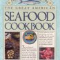 The Great American Seafood Cookbook