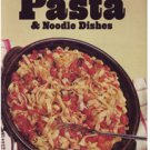 The Great Cooks Guide to Pasta & Noodles Dishes