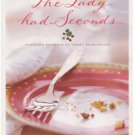 The Lady Had Seconds