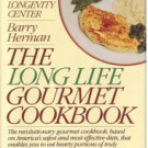 The Long Life Gourmet Cookbook