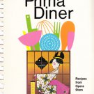 The Prima Diner: Recipes from Opera Stars