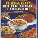 The Saturday Evening Post: Fiber and Bran Better Health Cookbook