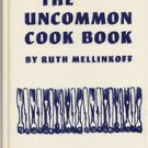 The Uncommon Cook Book