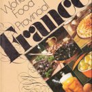 The World of Food: Provincial France