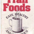 Trail Foods Easy, Healthy and Delicious