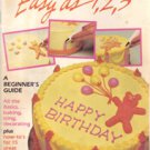 Wilton Cake Decorating Easy as 1, 2, 3
