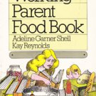 Working Parent Food Book