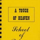A Touch of Heaven Cookbook