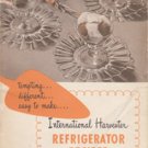 International Harvester Refrigerator Recipes