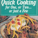 Quick Cooking for One, or Two 