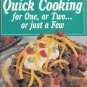 Quick Cooking for One, or Two 