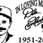 Dale Earnhardt In Memory Decal