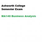 Ashworth Semester Exam MA140 Business Analysis
