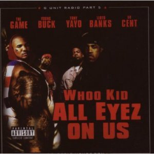 Whoo Kid - All Eyez On Us [PA] NEW SEALED CD