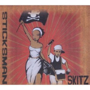 Skitz - Sticksman (CD 2010) NEW + SEALED