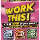 WORK THIS! Club NRG Work [Out] Vol 1 to 3 NEW & SEALED