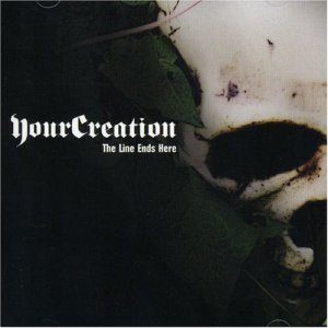 Your Creation - The Line Ends Here NEW SEALED CD