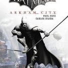 BATMAN: ARKHAM CITY HARDCOVER Paul Dini DC Comics Video Game Graphic Novel HC