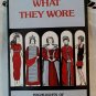 What They Wore: Highlights of Fashion History Book Paperback by Leon Stein 1973