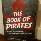 THE BOOK OF PIRATES Jamaica Rose /Captain Michael Macleod 1st edition Hardcover