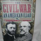 The Civil War An American Iliad