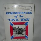 The Liberty Reprint Series - Reminiscences of the Civil War