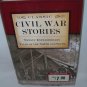 Classic Civil War Stories - Twenty Extraordinary Tales of the North and South