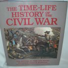 The Time Life History of the Civil War