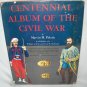 Centennial Album of the Civil War
