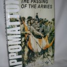 Appomattox - The Passing of the Armies